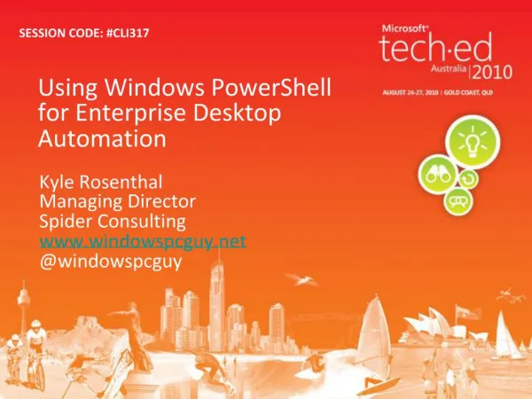 Using Windows PowerShell for Enterprise Desktop Automation