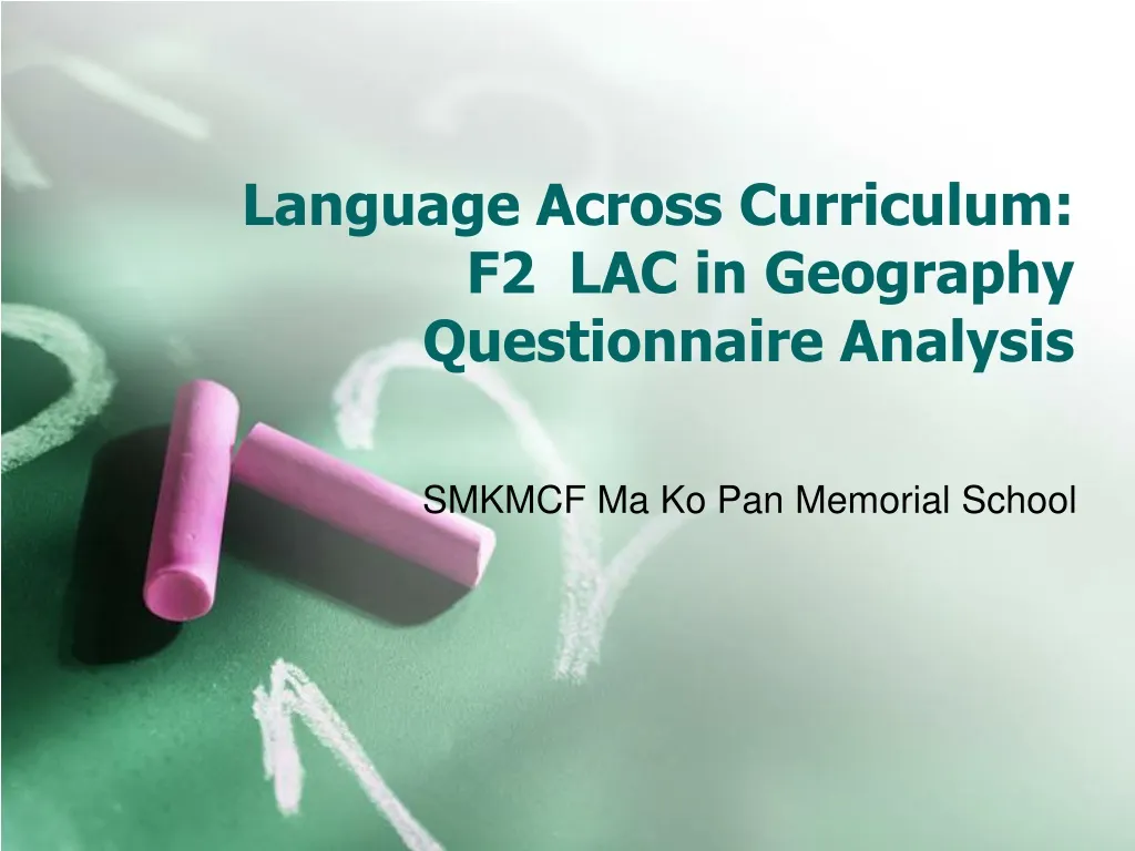language across curriculum f2 lac in geography questionnaire analysis