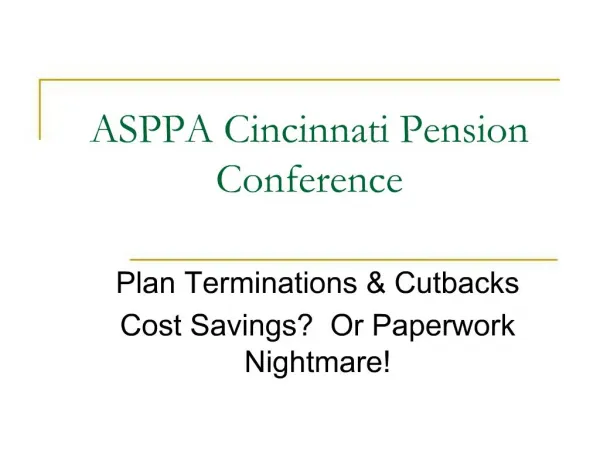 ASPPA Cincinnati Pension Conference