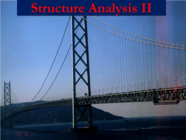 Structure Analysis II