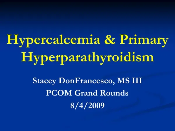 Hypercalcemia Primary Hyperparathyroidism