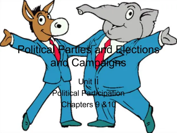 Political Parties and Elections and Campaigns