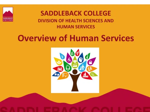 SADDLEBACK COLLEGE DIVISION OF HEALTH SCIENCES AND HUMAN SERVICES