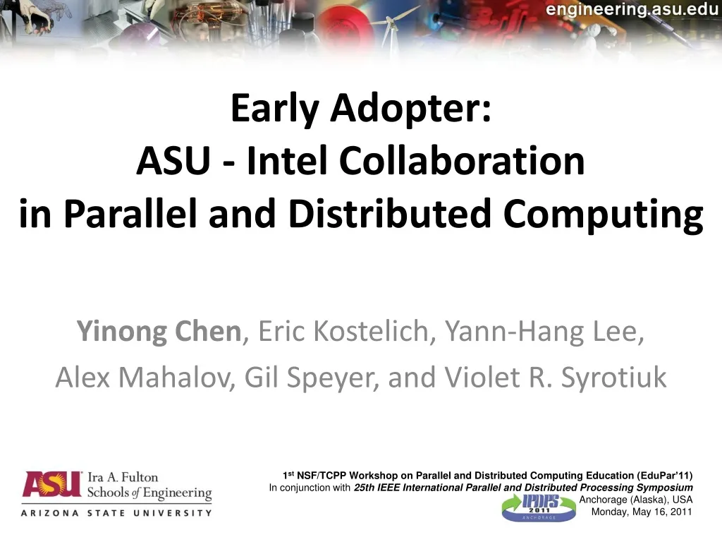 early adopter asu intel collaboration in parallel and distributed computing