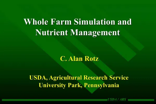 Whole Farm Simulation and Nutrient Management