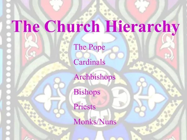The Church Hierarchy