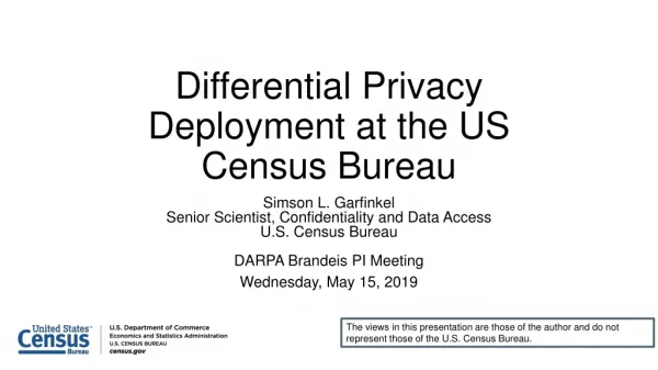Differential Privacy Deployment at the US Census Bureau