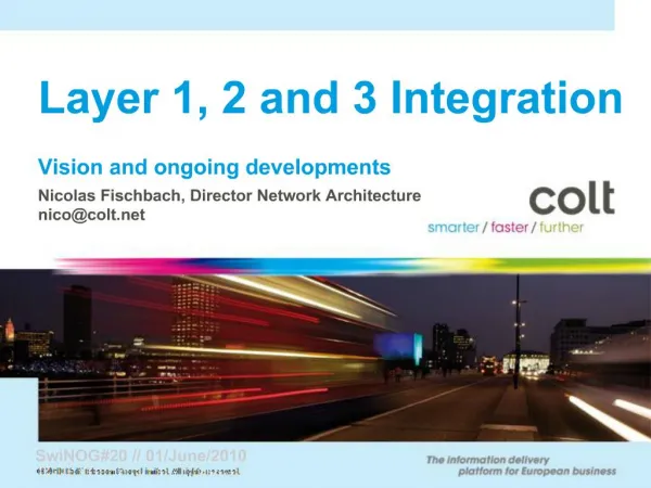 Layer 1, 2 and 3 Integration