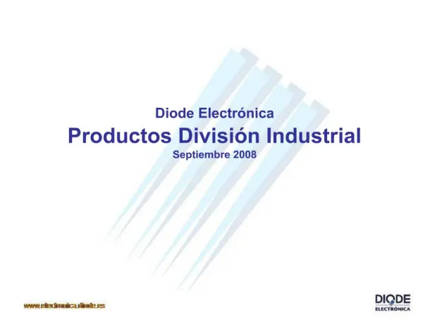 Diode Electr nica Productos Divisi n Industrial Septiembre 2008