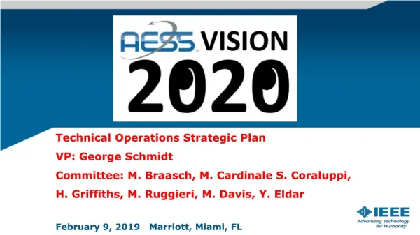 Technical Operations Strategic Plan VP: George Schmidt