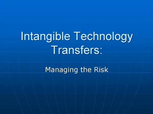 Intangible Technology Transfers: