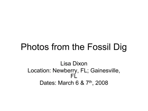 Photos from the Fossil Dig