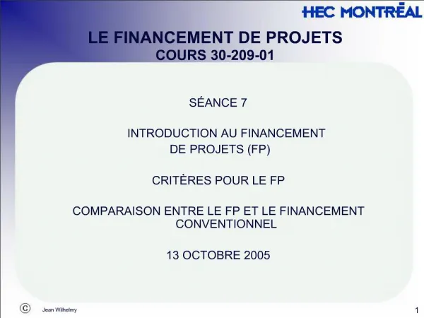 LE FINANCEMENT DE PROJETS COURS 30-209-01