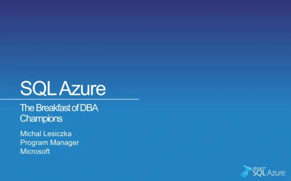 SQL Azure The Breakfast of DBA Champions