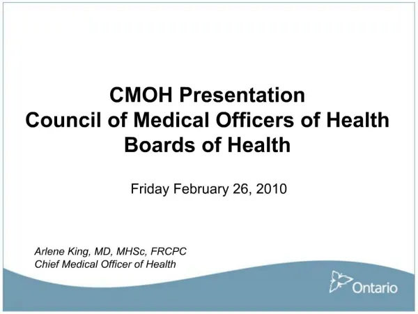 CMOH Presentation Council of Medical Officers of Health Boards of Health