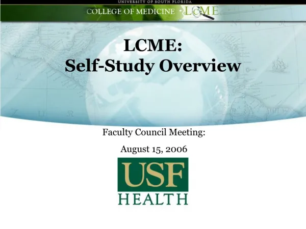 LCME: Self-Study Overview
