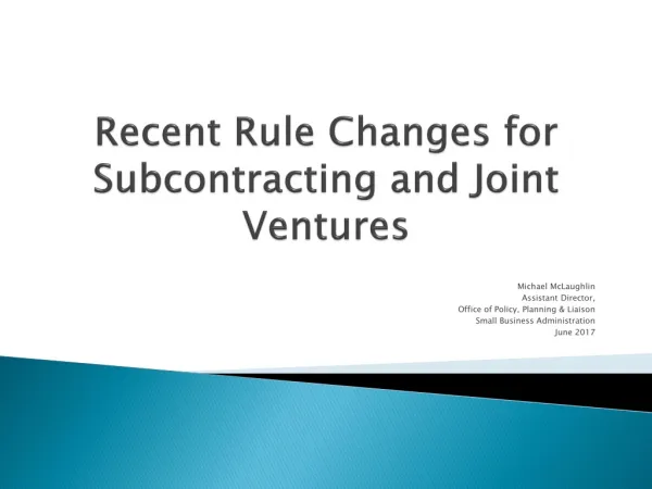 Recent Rule Changes for Subcontracting and Joint Ventures