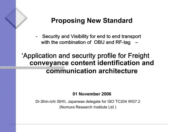 Proposing New Standard - Security and Visibility for end to end transport with the combination of OBU and RF-tag A