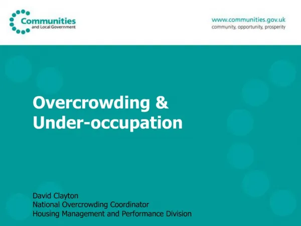 Overcrowding Under-occupation