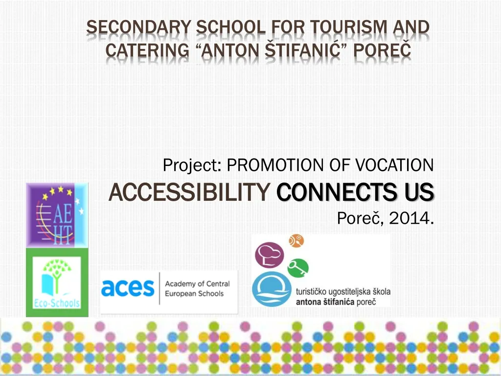 project promotion of vocation accessibility connects us pore 2014
