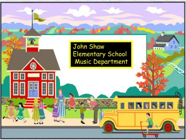 John Shaw Elementary School Music Department