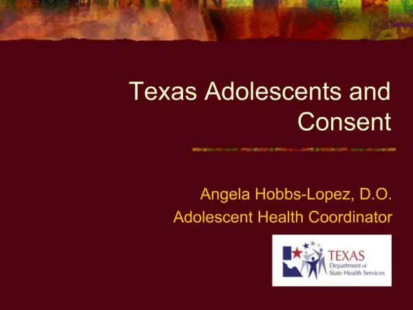 Texas Adolescents and Consent