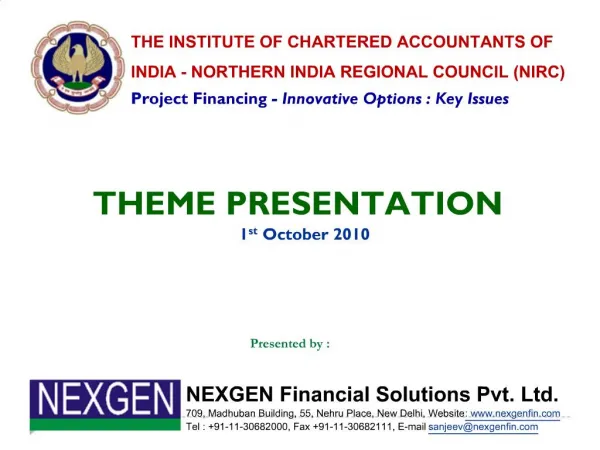 THE INSTITUTE OF CHARTERED ACCOUNTANTS OF INDIA - NORTHERN INDIA REGIONAL COUNCIL NIRC