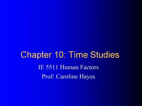 Chapter 10: Time Studies