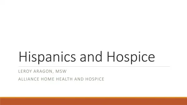 Hispanics and Hospice