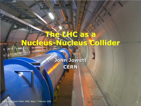 The LHC as a Nucleus-Nucleus Collider