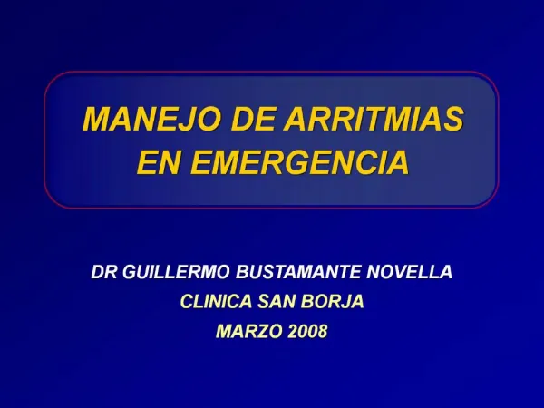 MANEJO DE ARRITMIAS EN EMERGENCIA