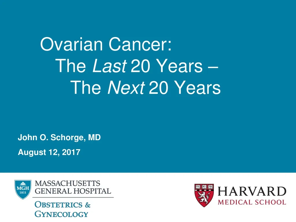 ovarian cancer the last 20 years the next 20 years