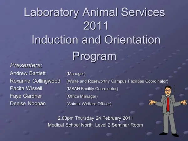 Laboratory Animal Services 2011 Induction and Orientation Program