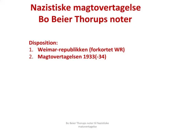 Nazistiske magtovertagelse Bo Beier Thorups noter