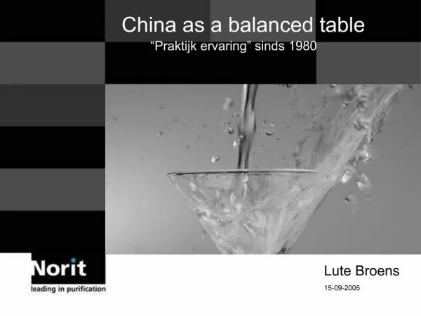 China as a balanced table Praktijk ervaring sinds 1980