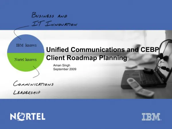 Unified Communications and CEBP Client Roadmap Planning