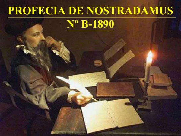 PROFECIA DE NOSTRADAMUS N B-1890