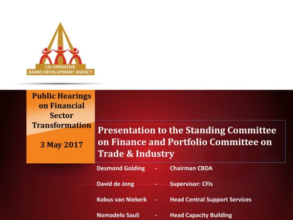 Presentation to the Standing Committee on Finance and Portfolio Committee on Trade &amp; Industry