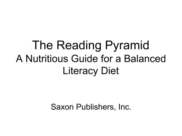 The Reading Pyramid A Nutritious Guide for a Balanced Literacy Diet