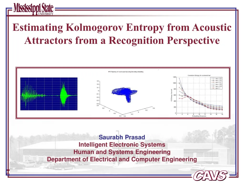 estimating kolmogorov entropy from acoustic attractors from a recognition perspective