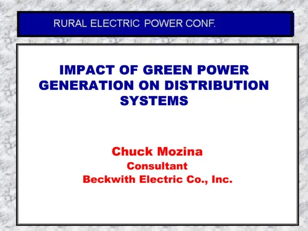 IMPACT OF GREEN POWER GENERATION ON DISTRIBUTION SYSTEMS