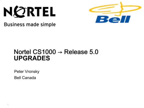 Nortel CS1000 Release 5.0 UPGRADES
