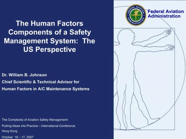 The Human Factors Components of a Safety Management System: The US Perspective