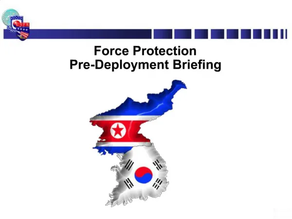 Force Protection Pre-Deployment Briefing