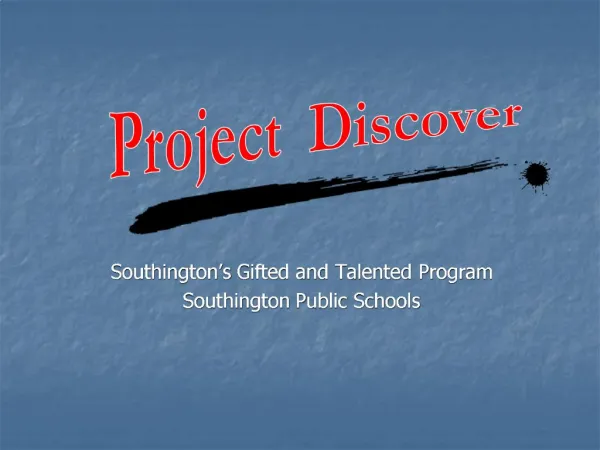Southington s Gifted and Talented Program Southington Public Schools