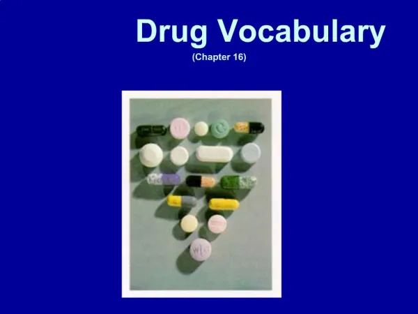Drug Vocabulary Chapter 16