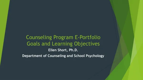 Counseling Program E-Portfolio Goals and Learning Objectives