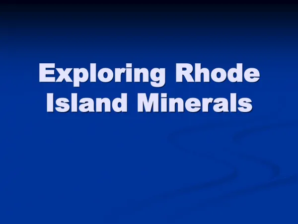 Exploring Rhode Island Minerals