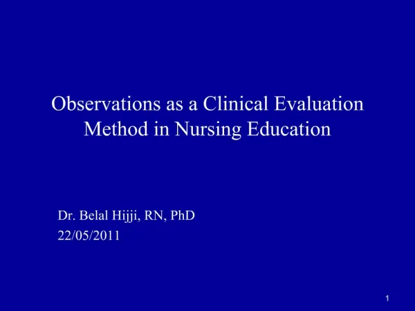 Observations as a Clinical Evaluation Method in Nursing Education