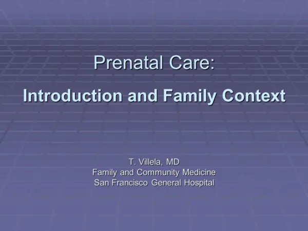 Prenatal Care: Introduction and Family Context